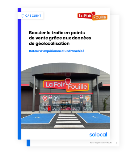 Cas Client La Foir'Fouille Solocal couverture mobile